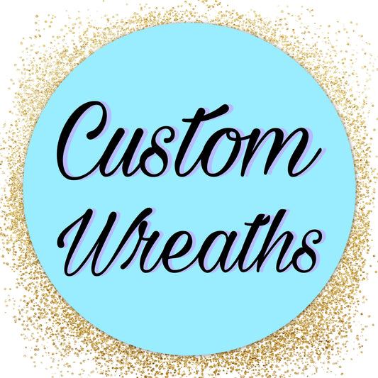 Customized Wreaths